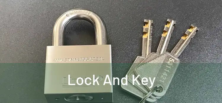  Lock And Key 
